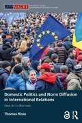 Cover: Domestic Politics and Norm Diffusion in International Relations - Routledge