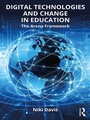 Cover: Digital Technologies and Change in Education - Routledge
