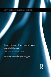 Enlarge image Cover: Narratives of Recovery from Mental Illness - Routledge