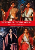Cover: The World of Colonial America - Routledge