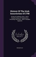 Cover: History of the Irish Insurrection of 1798 - Palala Press