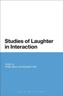 Cover: Studies of Laughter in Interaction - Bloomsbury Academic