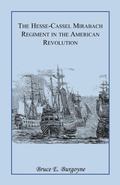 Cover: The Hesse-Cassel Mirbach Regiment in the American Revolution - Heritage Books