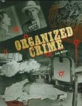 Cover: Organized Crime - Chelsea House Publishers