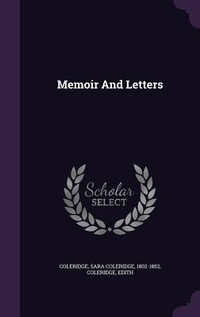 Enlarge image Cover: Memoir And Letters - Palala Press