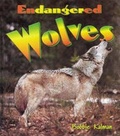 Cover: Endangered Wolves - Crabtree Publishing Co,Canada