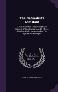 Enlarge image Cover: The Naturalist's Assistant - Palala Press