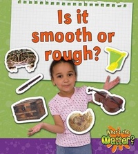 Enlarge image Cover: Is It Smooth or Rough? - Crabtree Classics