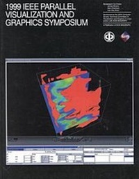 Enlarge image Cover: 1999 IEEE Proceedings of the Parallel Visualization and Graphics Symposium - I.E.E.E.Press