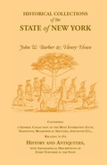 Cover: Historical Collections of the State of New York Containing a General Collection of the Most Interesting Facts, Traditions, Biographical Sketches, Anec - Heritage Books