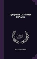 Cover: Symptoms of Disease in Plants - Palala Press