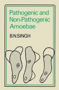 Enlarge image Cover: Pathogenic and Non-Pathogenic Amoebae - PALGRAVE