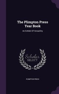 Cover: The Plimpton Press Year Book - Palala Press