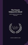 Cover: The French Subjunctive Mood - Palala Press