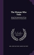 Cover: The Woman Who Toils - Palala Press
