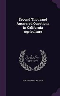 Abbildung von: Second Thousand Answered Questions in California Agriculture - Palala Press