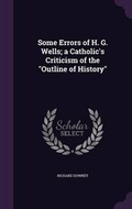 Cover: Some Errors of H. G. Wells; a Catholic's Criticism of the Outline of History - Palala Press