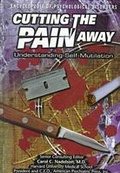Cover: Cutting the Pain Away - Chelsea House Publishers