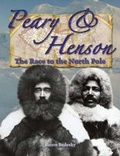 Cover: Peary and Henson - Crabtree Publishing Co,Canada