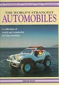 Cover: The World's Strangest Automobiles - Chelsea House Publishers