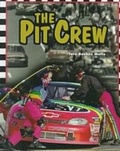 Cover: The Pit Crew - Chelsea House Publishers