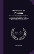 Cover: Discourses on Prophecy - Palala Press