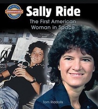 Enlarge image Cover: Sally Ride: The First American Woman in Space - Crabtree Classics