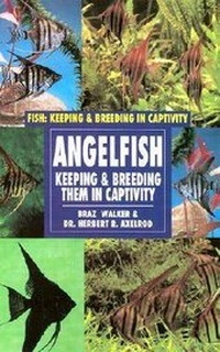 Enlarge image Cover: Angelfish: Keeping and Breeding Them in Captivity - Chelsea House Publishers