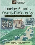 Cover: Touring America Seventy-five Years Ago - Chelsea House Publishers
