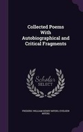 Cover: Collected Poems With Autobiographical and Critical Fragments - Palala Press