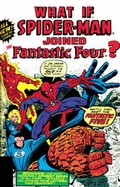 Cover: What If? Classic Volume 1 TPB - Marvel Comics