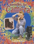 Cover: Inventing the Camera - Crabtree Publishing Co,Canada