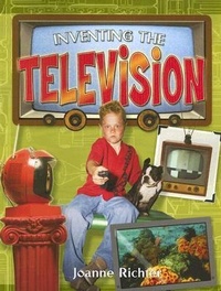 Enlarge image Cover: Inventing the Television - Crabtree Publishing Co,Canada
