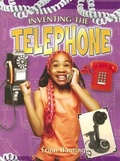 Cover: Inventing the Telephone - Crabtree Publishing Co,Canada