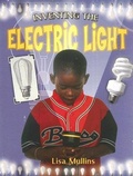 Cover: Inventing the Electric Light - Crabtree Publishing Co,Canada