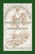 Cover: North Carolina Slaves and Free Persons of Color - Heritage Books