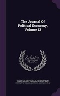 Cover: The Journal of Political Economy, Volume 13 - Palala Press