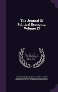 Enlarge image Cover: The Journal of Political Economy, Volume 13 - Palala Press