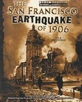 Cover: The San Francisco Earthquake of 1906 - Chelsea House Publishers