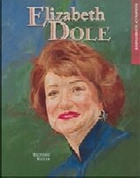 Enlarge image Cover: Elizabeth Dole - Chelsea House Publishers