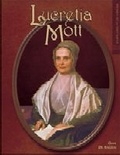 Cover: Lucretia Mott - Chelsea House Publishers