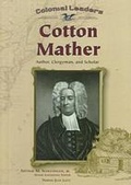 Cover: Cotton Mather - Chelsea House Publishers