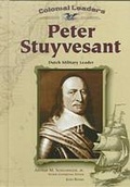 Cover: Peter Stuyvesant - Chelsea House Publishers