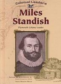 Enlarge image Cover: Miles Standish - Chelsea House Publishers
