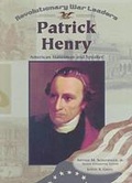 Cover: Patrick Henry - Chelsea House Publishers