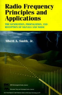 Enlarge image Cover: Radio Frequency Principles and Applications - IEEE Computer Society Press