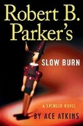 Cover: Robert B. Parkers Slow Burn - Thorndike Press Large Print