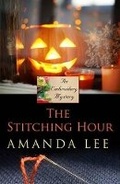 Cover: The Stitching Hour - Wheeler Publishing Large Print
