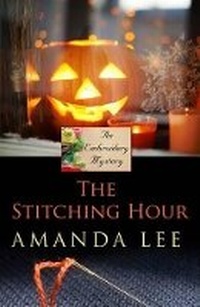 Enlarge image Cover: The Stitching Hour - Wheeler Publishing Large Print