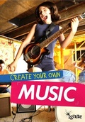 Cover: Create Your Own Music - Raintree